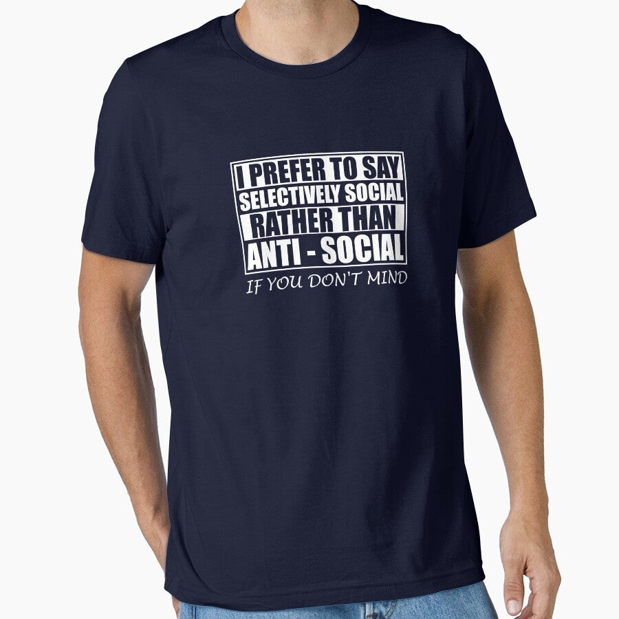Anti Social Introvert Gifts I'm Not Anti Social I'm Selectively Social by chriswilson111