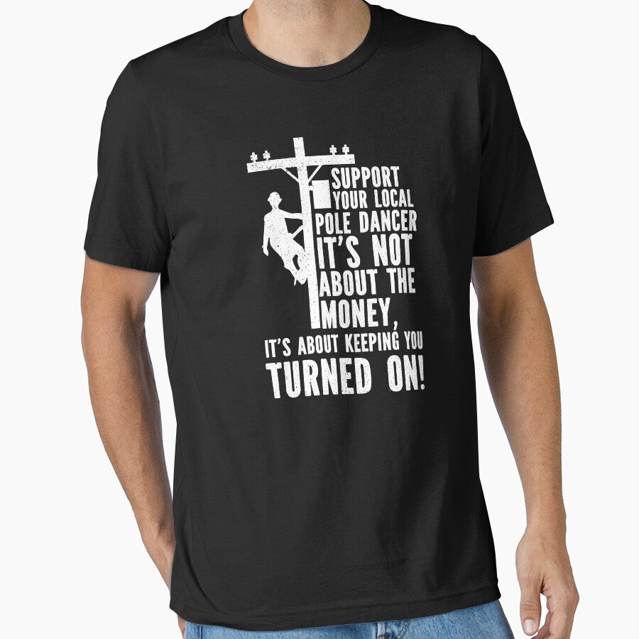 Support your local pole dance funny electrician lineman gift for dad by Majesticoo