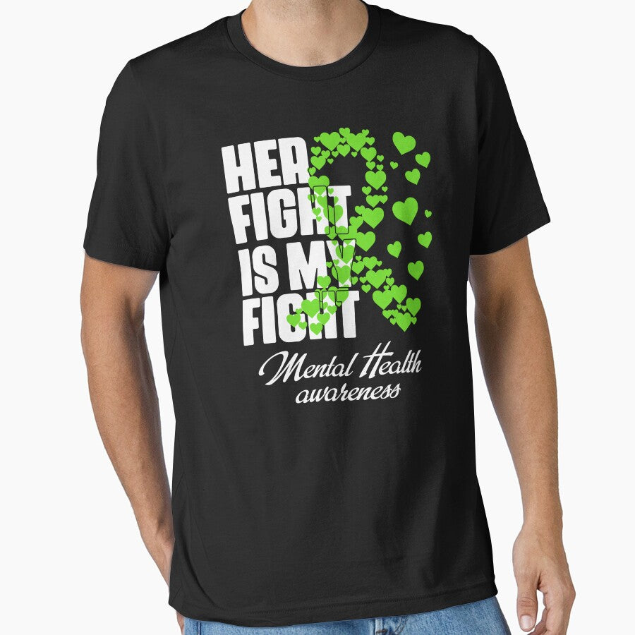 Her Fight Is My Fight Mental Health Awareness Supporter Ally by StickChic