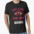 Reading  Addict  Saying ,Just  Girl Who Loves Books by remonss