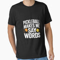 Pickleball Makes Me Say Bad Words 01 by dainegilbert