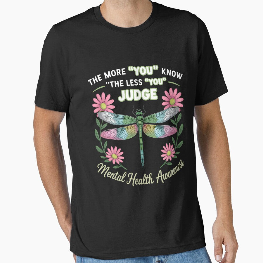 Womens The More You Know The Less You Judge Mental Health Awareness by DoorwayThreads