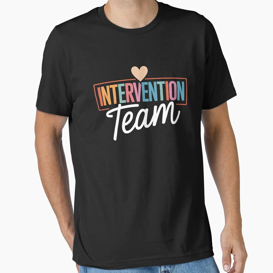 Intervention Team Best Intervention Teacher Squad by BakeryDozen