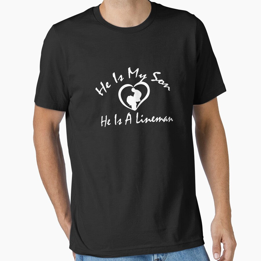 He Is My Son, He Is A Lineman Essential T-shirt. by hichamchim