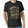 American By Birth Trucker By Choice by ktmaem