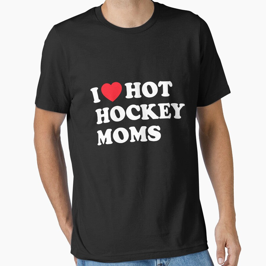 I Love Hot Hockey Moms Funny Hockey Lover by Helbon-art