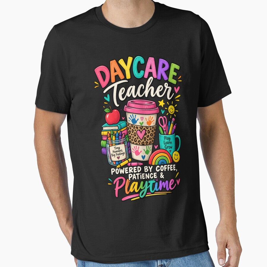 Daycare Teacher - Powered by Coffee Patience & Playtime by SidTastic