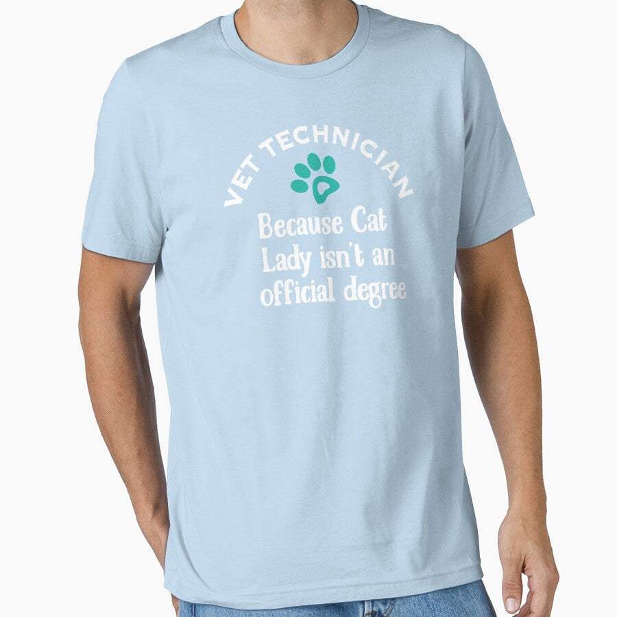 Funny Veterinarian Vet Tech Design Cat Lady Isn't Official by ssmcwhortor