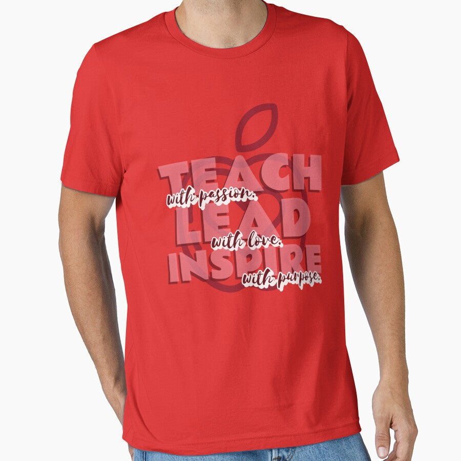Teach With Passion, Lead With Love, Inspire With Purpose Greatest Teacher by HeavenlyHuesStudio
