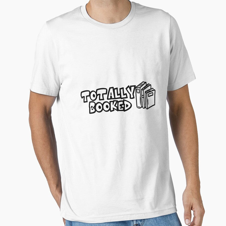 Totally Booked T shirt by PodXDesigns
