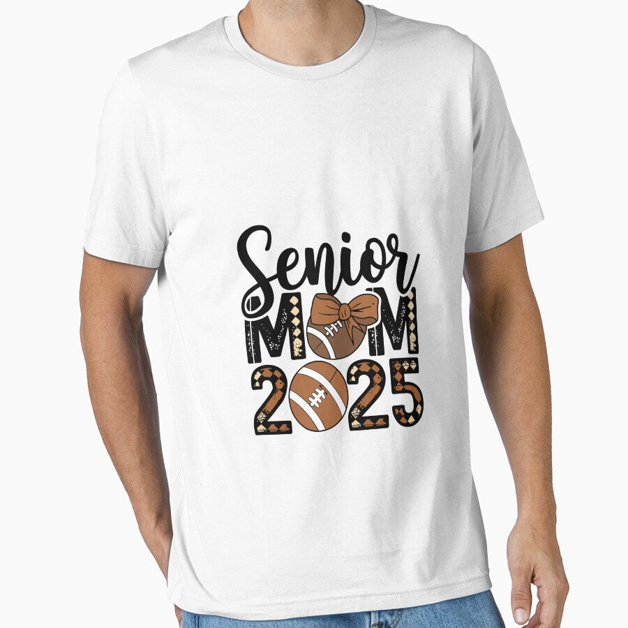 Senior Mom 2025 - Football Edition by Opheli-awould
