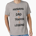 Husband Dad Trucker Legend by T- VIbes ⭐ ⭐ ⭐ ⭐ ⭐