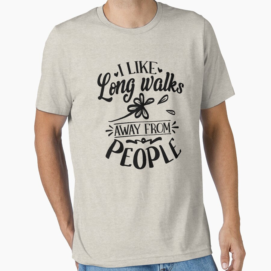 I Like Long Walks Away From People - Funny Introvert, sarcasm,funny,sarcastic,introvert,humor,introvert joke,funny quotes by RedArtsDesign
