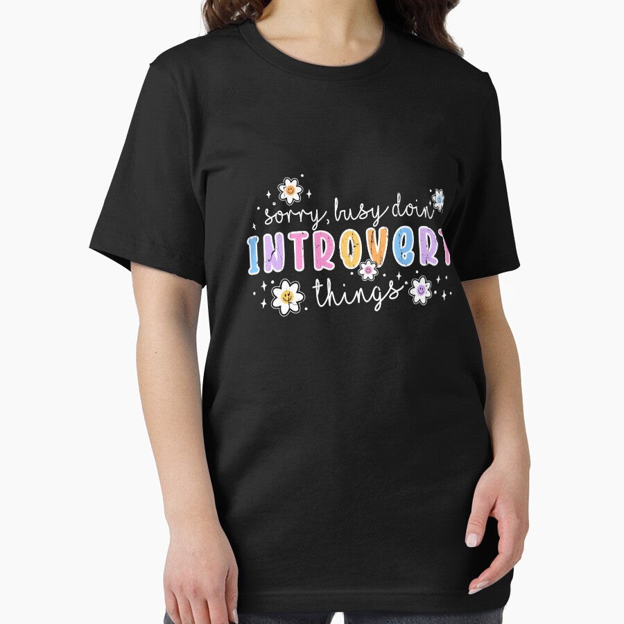 Sorry Busy Doing Introvert Things by studionelloe