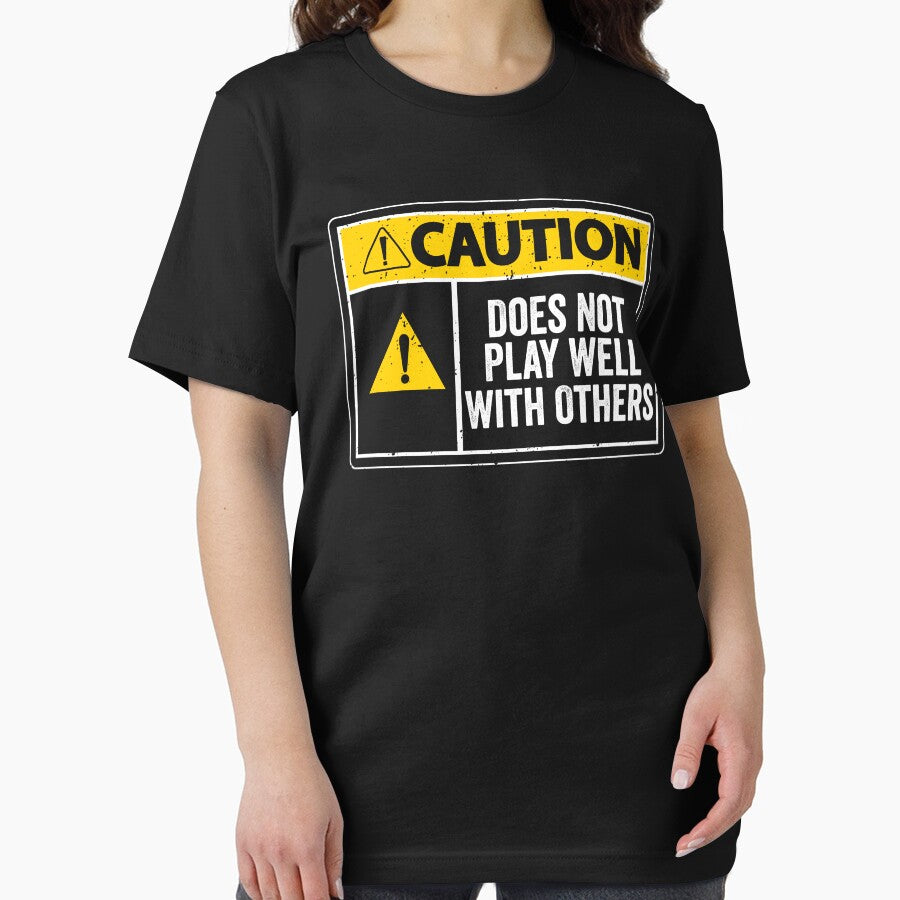 Caution does not play well with others - funny introvert by xfortvnatx