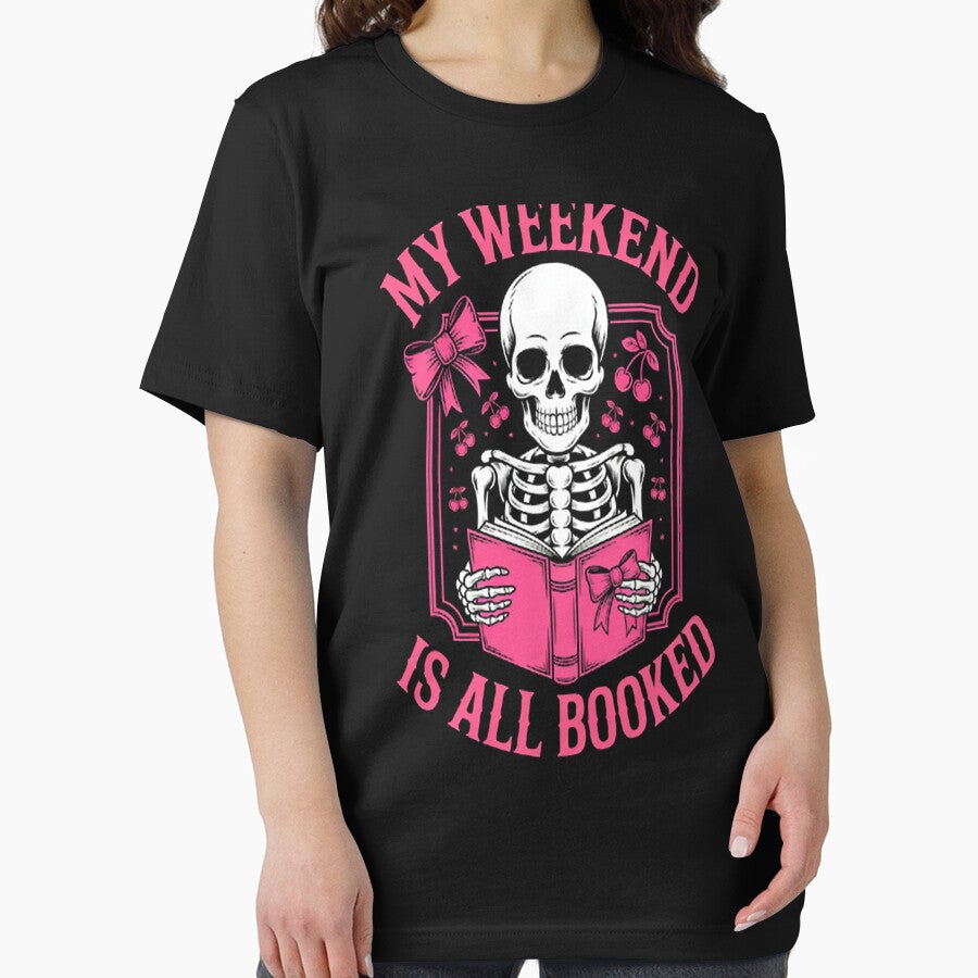 My Weekend Is All Booked - Ultimate Book Lover by orlodrake