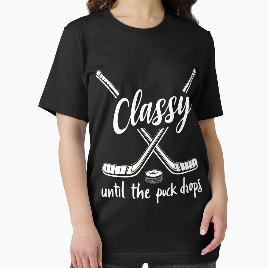 Hockey Lovers Classy Until the Puck Drops Hockey by Dream-Art-Wear