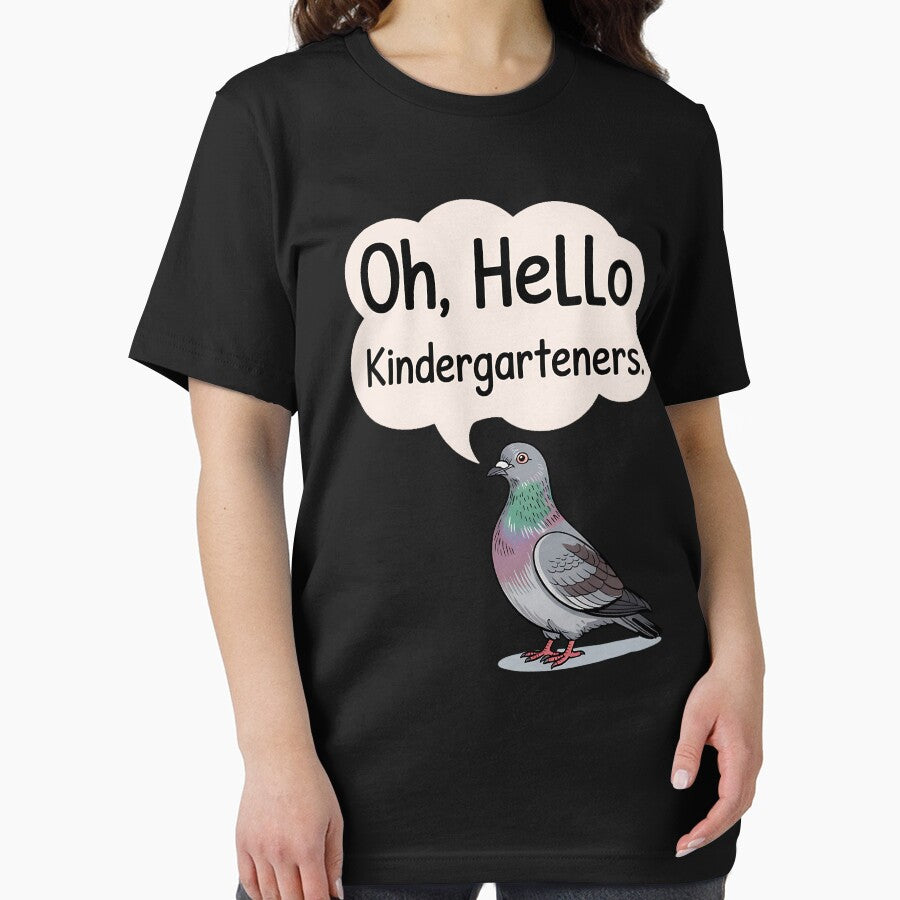 Oh, Hello Kindergarteners Cute Pigeon Kindergarten Teacher by BakeryDozen