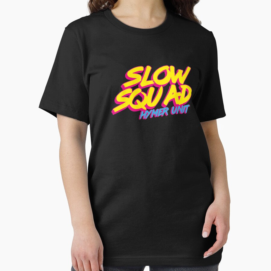 HYMER SLOW SQUAD by THIRTY EIGHT