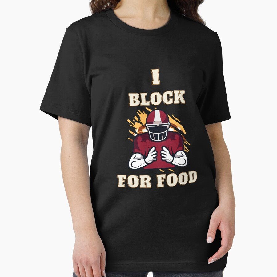 I Block For Food, American Football Offensive Lineman Sports Art Design by barretp27