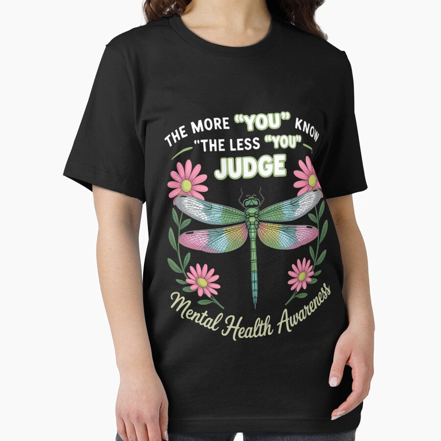 Womens The More You Know The Less You Judge Mental Health Awareness by DoorwayThreads