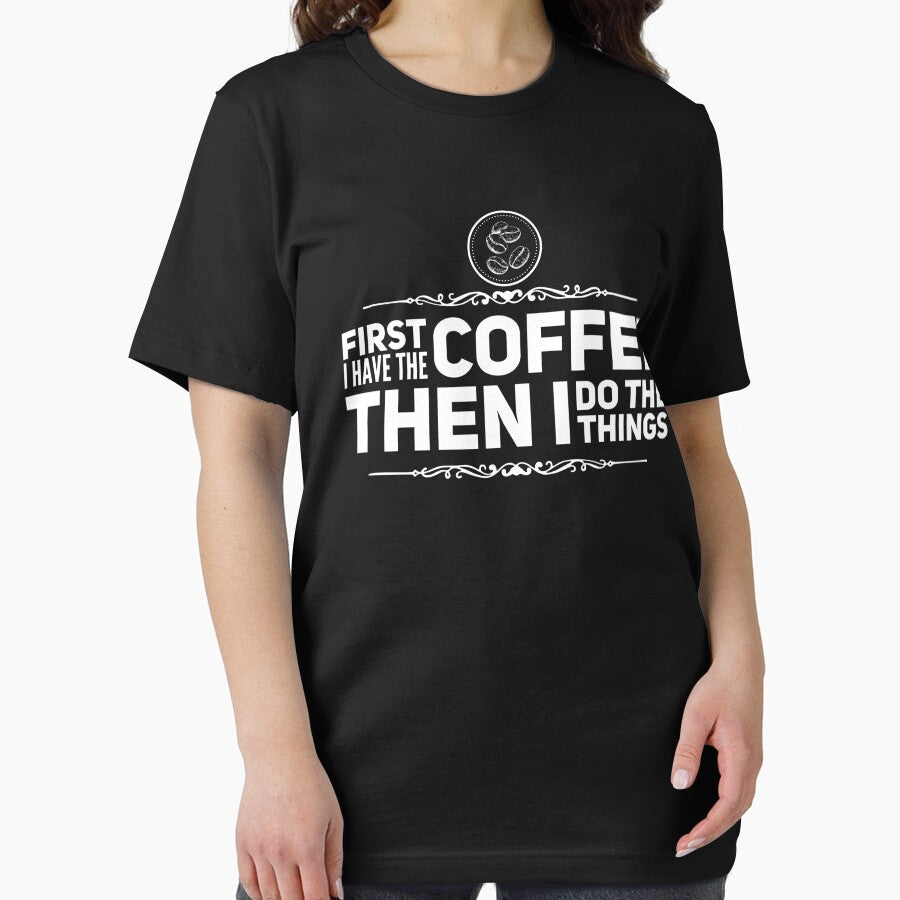 First I Have The Coffee by WindSongDesign