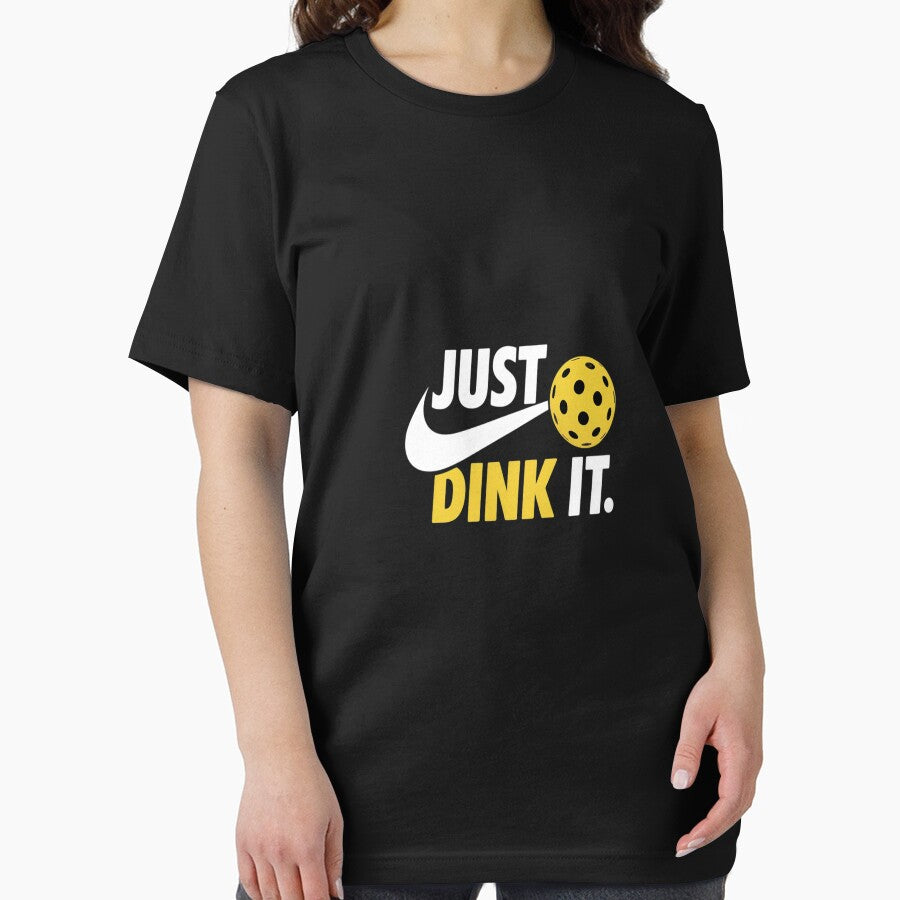 Just Dink It Pickleball by NetoGalaxy