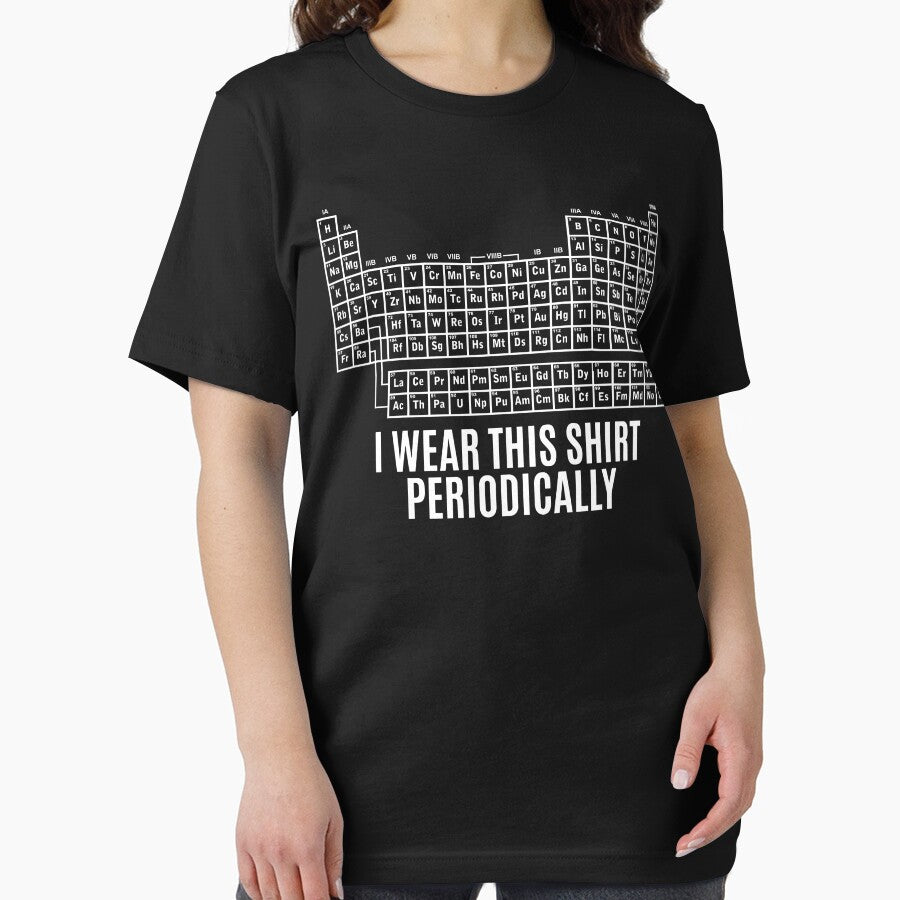 Project Hail Mary I Wear This Shirt Periodically by mcgary-haven Unisex