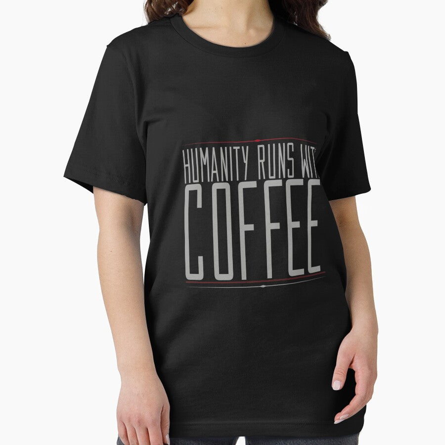Coffee Addict Funny Sayings ,  Humanity Runs With Coffee by remonss