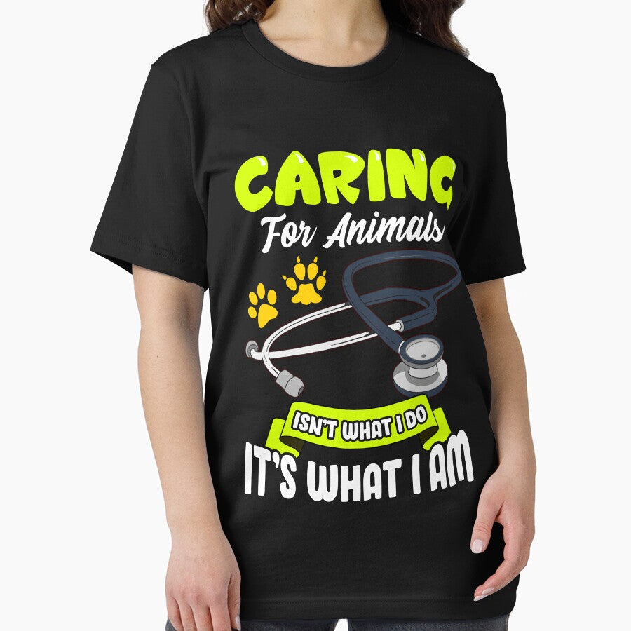 Caring for Animals Isn't What I Do It's What I Am by Nzgiftsandmore