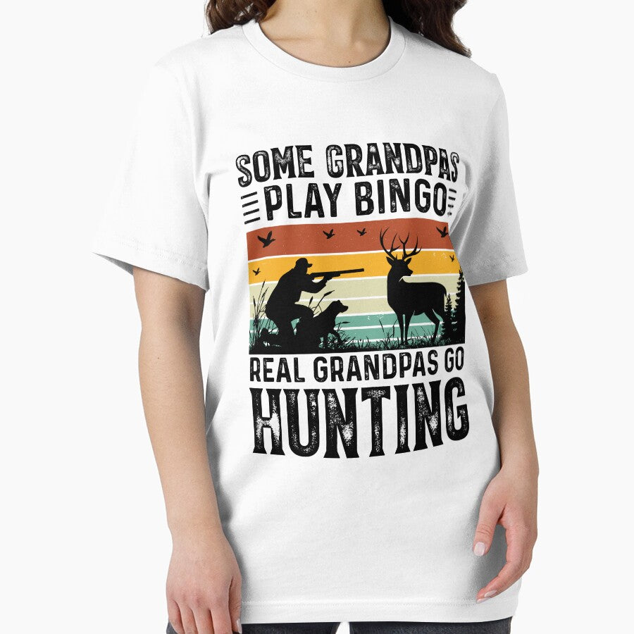 Some Grandpas Play Bingo Real Grandpas Go Hunting by Yakech
