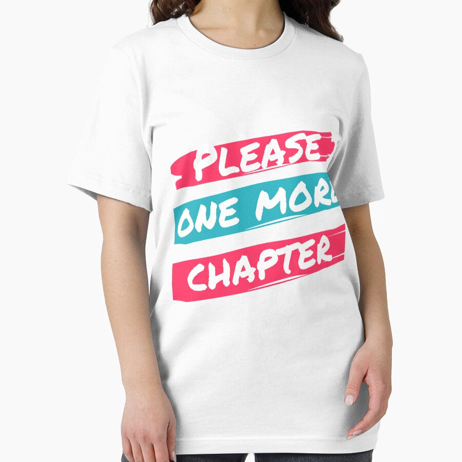 Please One More Chapter Classic T-shirt by Abdessamad02
