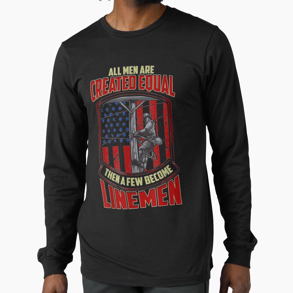 Created Equal Then Few Became Lineman American Flag by nancyholly
