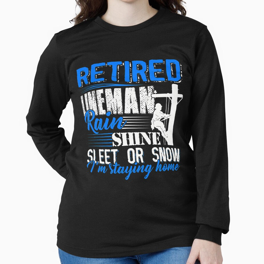 retied lineman rain shine sleet on snow im stay home by BrennaEirlys