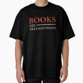 BOOKS ARE PRECIOUS -BOOKS LOVER- by SYMEshop