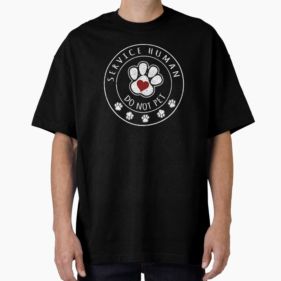 Service Human Do Not Pet - Dog Walker, Caregiver Design by KoolMoDee