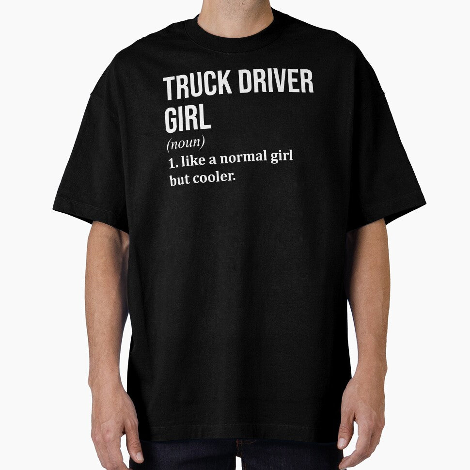 Truck Driver Girl Definition Trucker for Women by XCIV