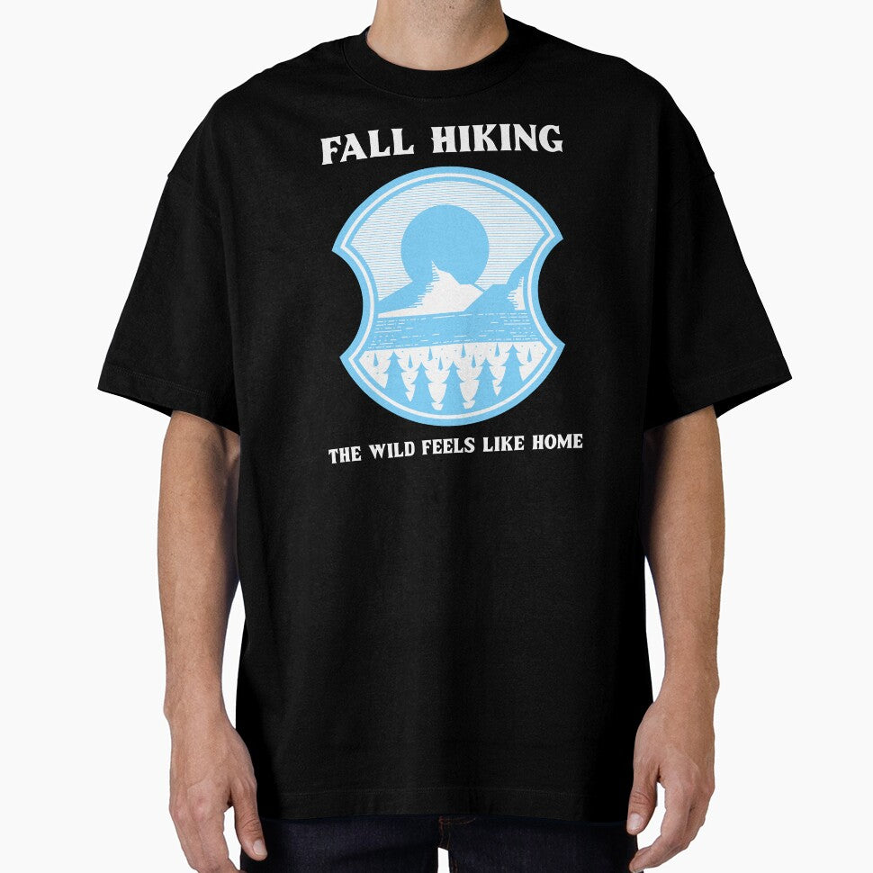 Fall Hiking: The Wild Feels Like Home 2 by AlfredsTees