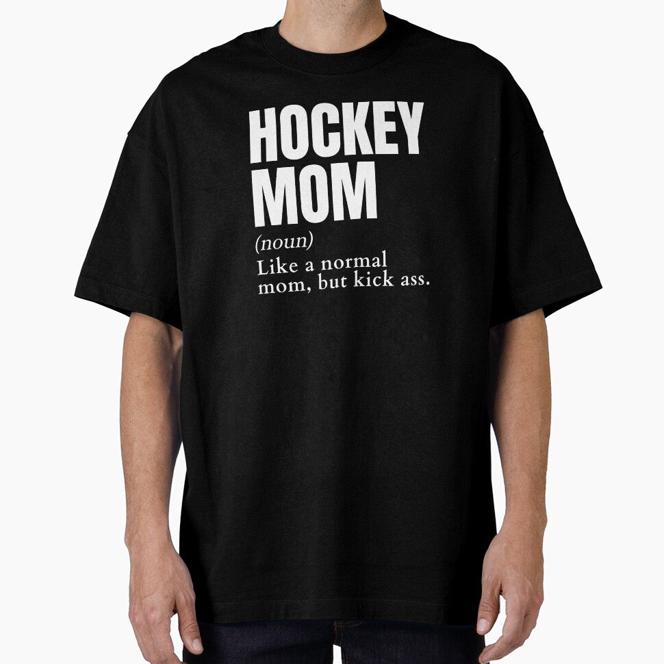Funny Kick Ass Hockey Mom Definition by LaughingHorseCo