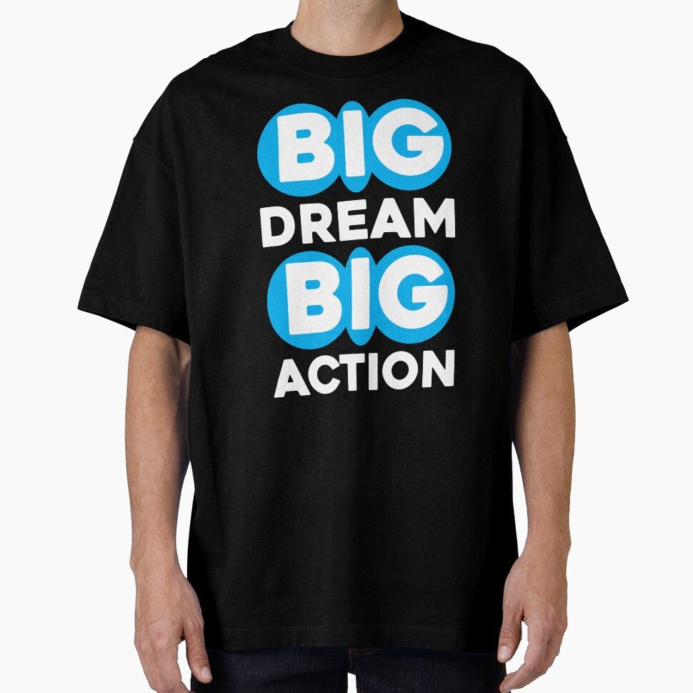Big Dream Big Action by MemoriesOnPics