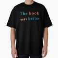 The Book Was Better by geminivibe