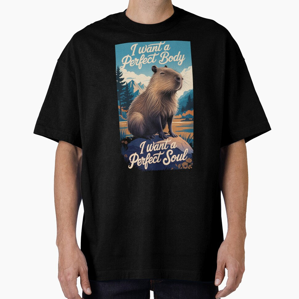 I Want A Perfect Body I Want A Perfect Soul T-Shirt by Buntrockstore