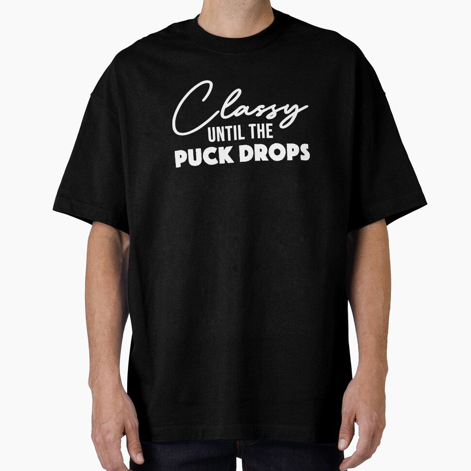 Classy Until The Puck Drops Ice Hockey Mom Gift by JackCurtis1991