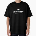 Social Battery Critically Low Do Not Engage Funny Introvert Human Designs by IntrolyxenShop