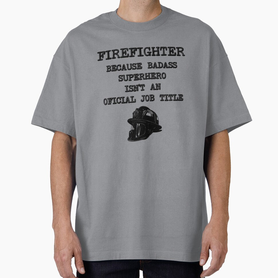Firefighter Because Superhero Isn't An Official Job Title by stressedrodent