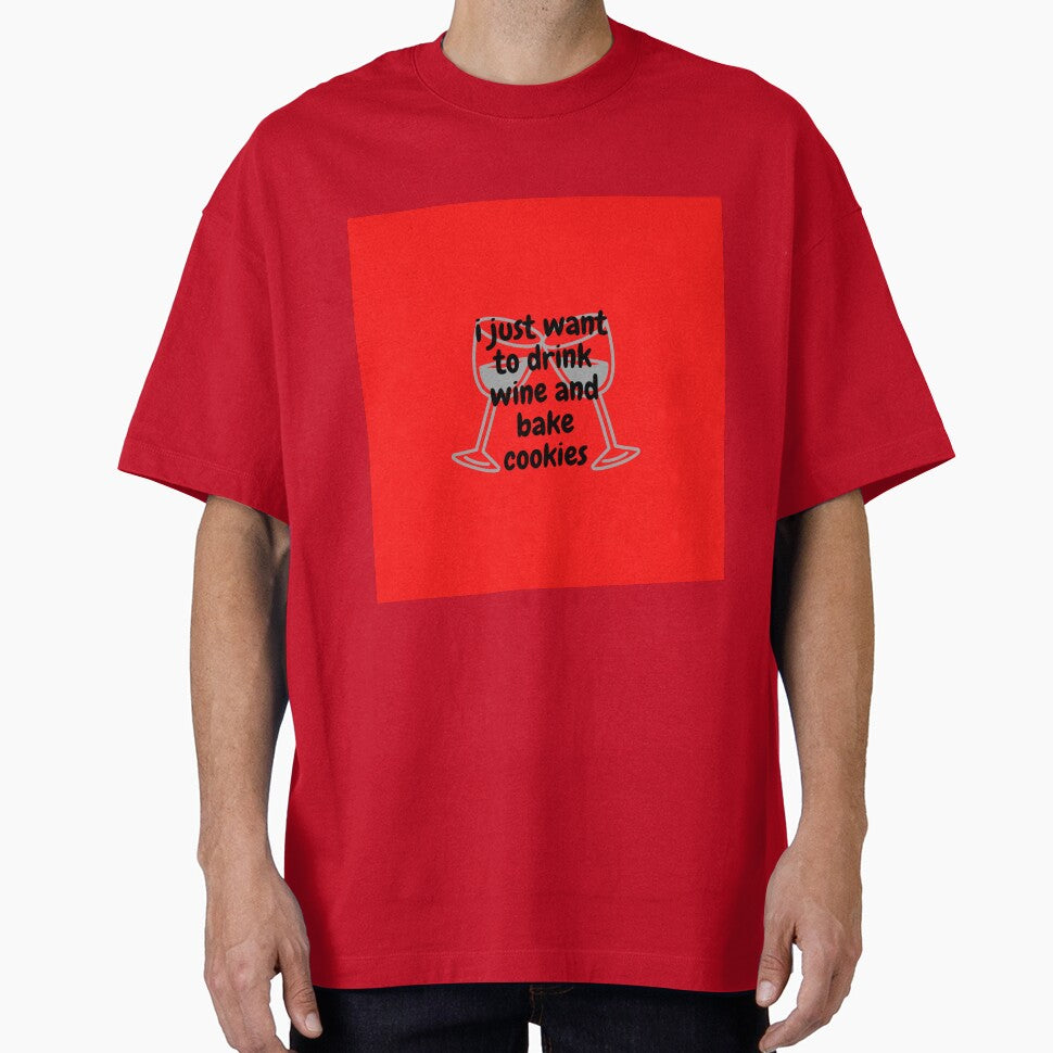 drink, cookies, christmas, wine, fan art, I Just Want To Drink Wine And Bake Cookies Essential T-Shirt by BShop20 – Cute Funny Tees & Gifts