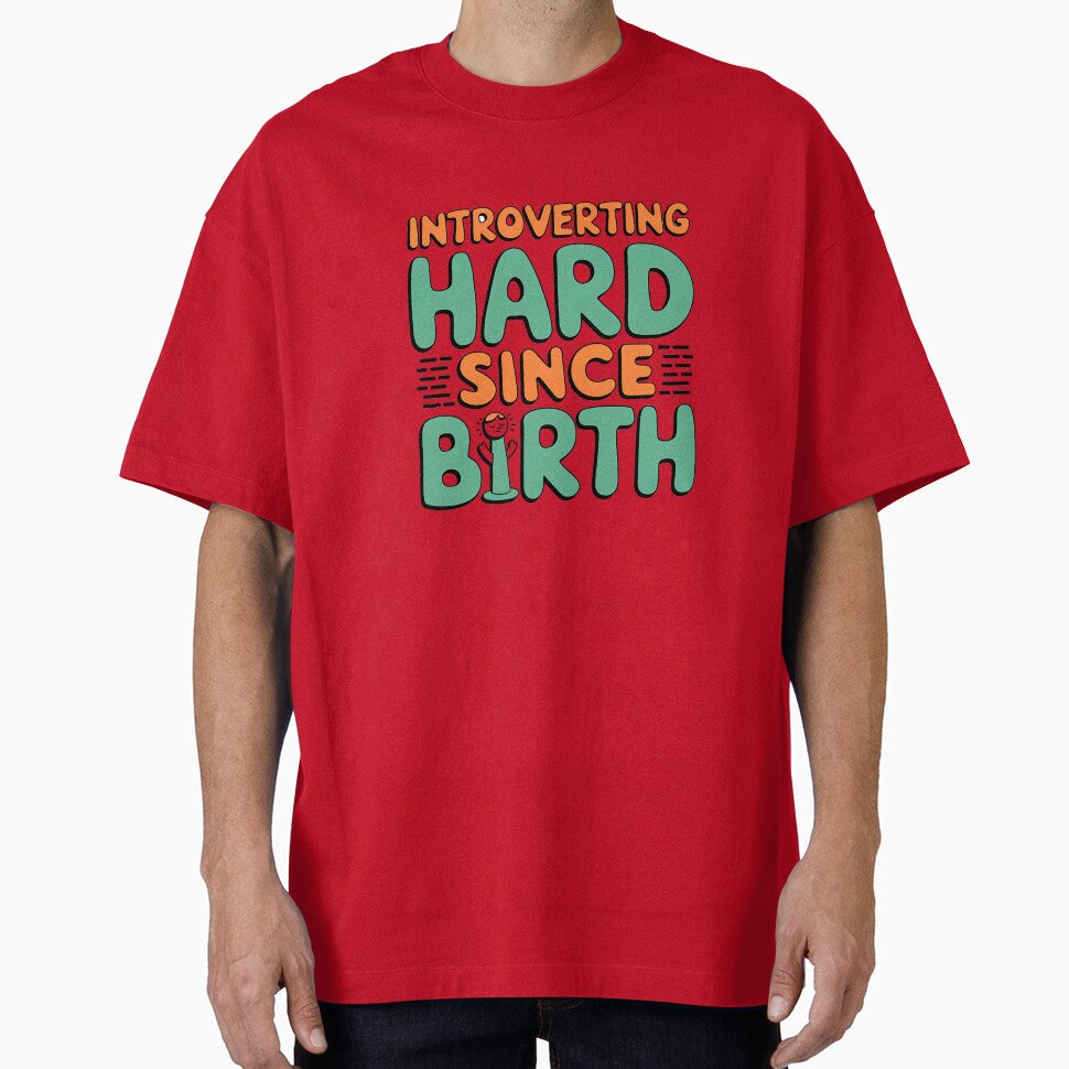 Born to Introvert - Introverting Hard Since Birth Quote Design by Evolved Ape