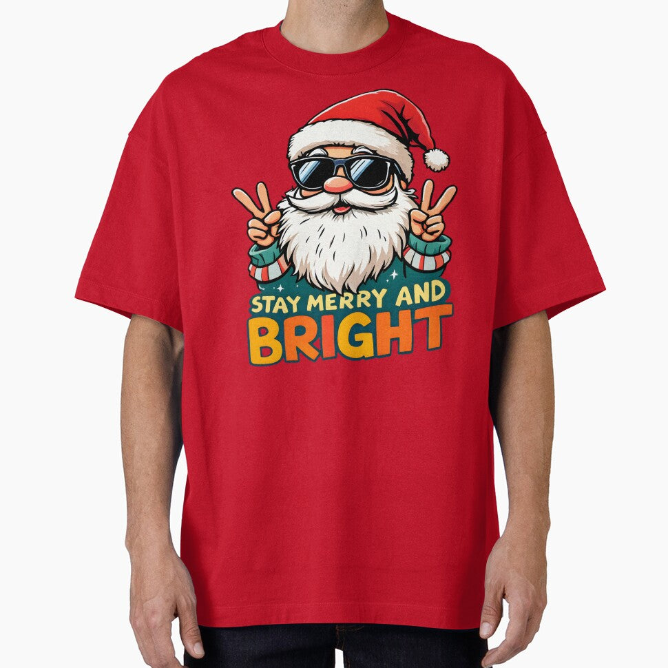 Stay Merry And Bright Santa by AlphaTeez