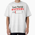 LOW SOCIAL BATTERY (RED) by Antisocial Creatives
