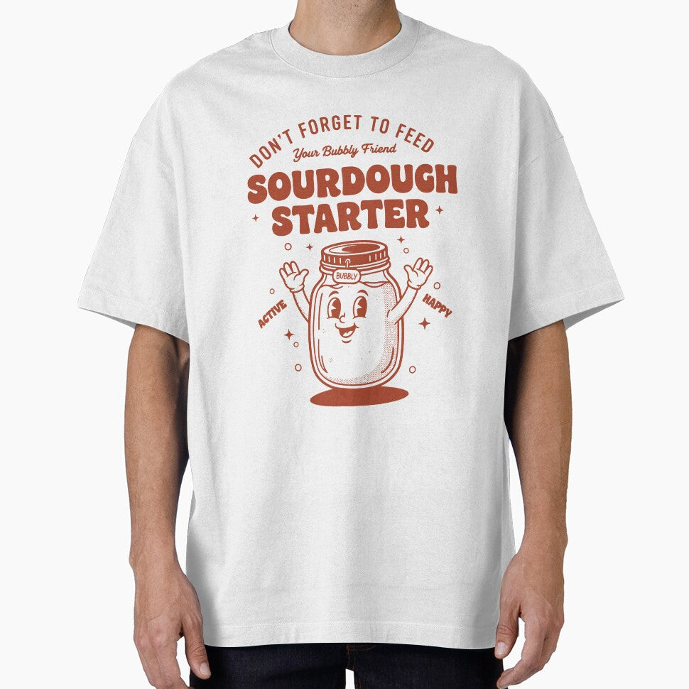 Sourdough Starter Dont Forget To Feed Bubbly by LuminOrb